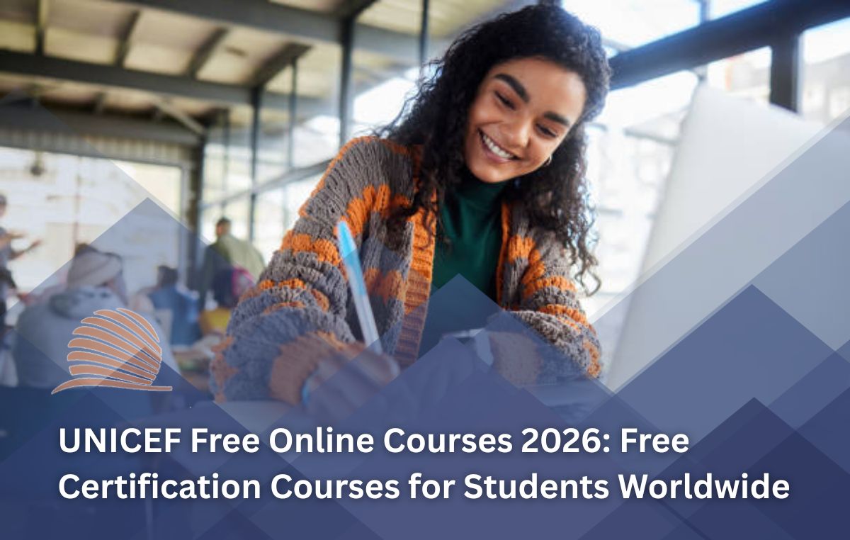 UNICEF Free Online Courses 2026 Free Online Learning & Certification Opportunity